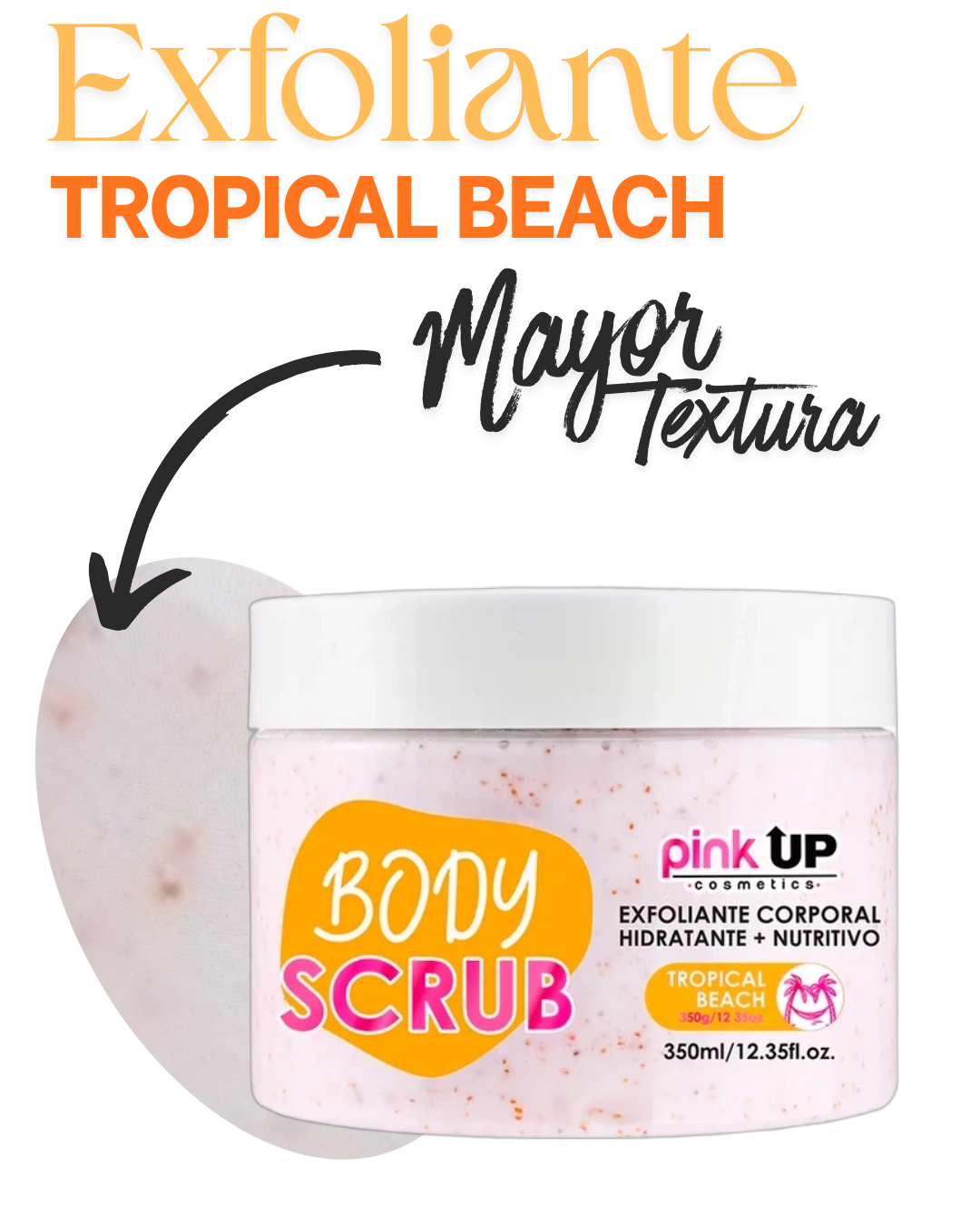 Body Scrub 350ml - Pink Up Body Care