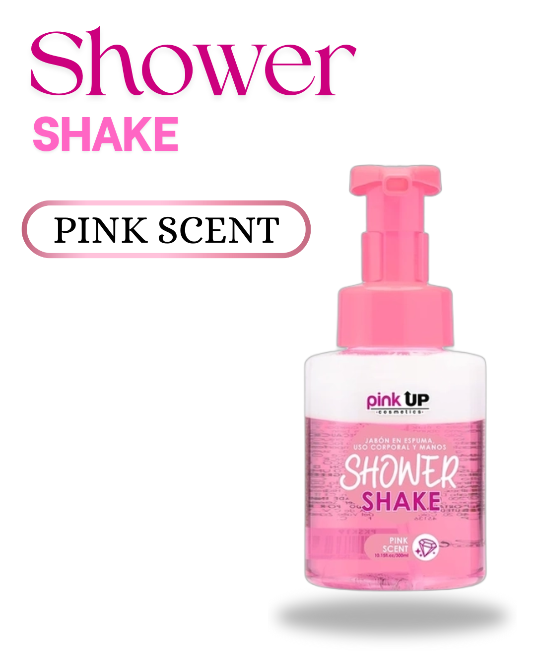Shower Shake 300ml - Pink Up Body Care